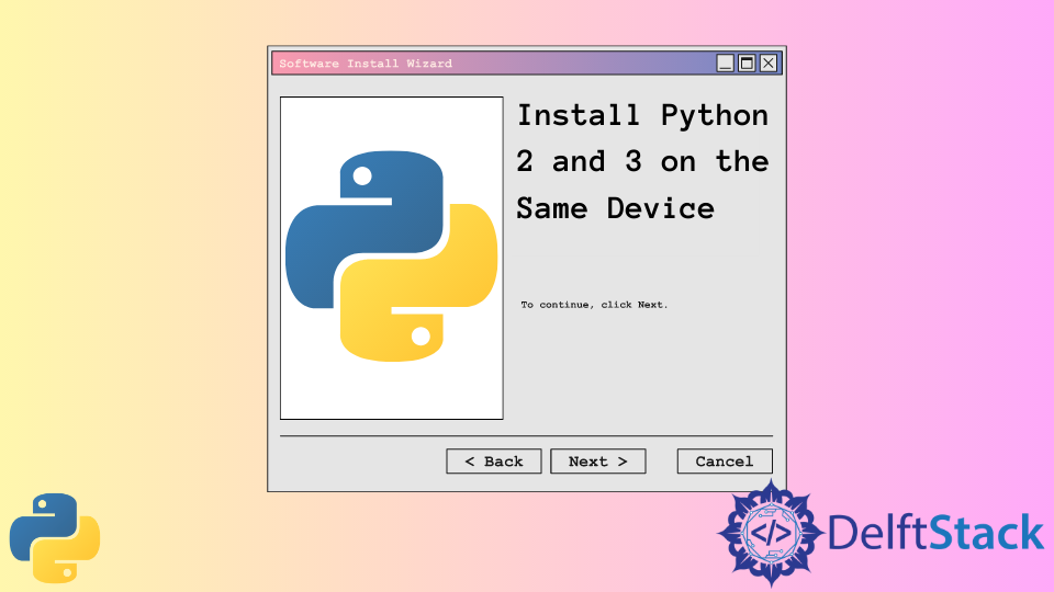 install-python-2-and-3-on-the-same-device-delft-stack